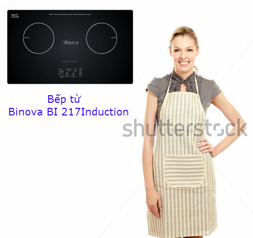 Vì sao nên mua bếp từ Binova BI 217Induction?