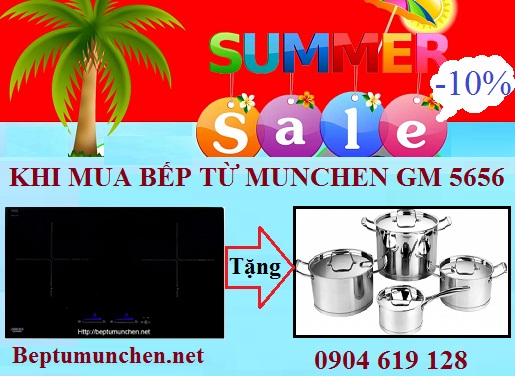 Chương trình khuyến mại mới nhất khi mua bếp từ Munchen GM 5656